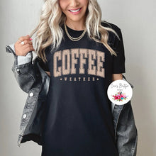 Load image into Gallery viewer, Coffee Weather
