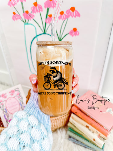 Glass Tumbler: Get in Scavenger We’re Going Thrifting