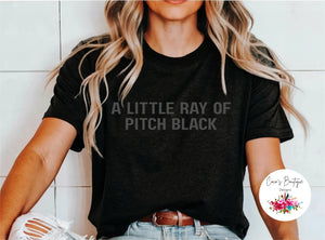 A Little Ray of Pitch Black