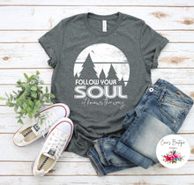 Load image into Gallery viewer, Follow Your Soul