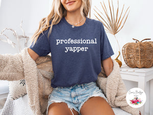 Professional Yapper
