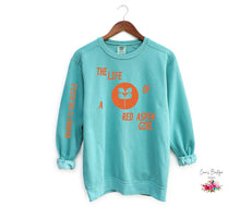 Load image into Gallery viewer, Crew Sweatshirt: The Life of a Red Aspen Girl