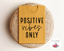 Load image into Gallery viewer, Positive Vibes Only