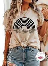 Load image into Gallery viewer, Don’t Let Idiots Ruin Your Day