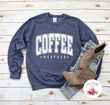 Load image into Gallery viewer, Coffee Weather